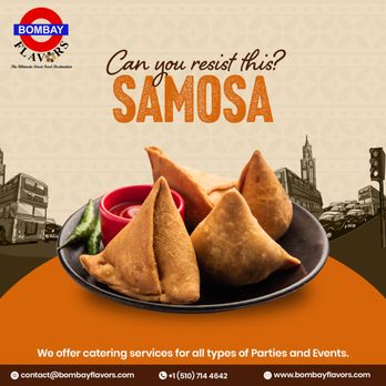Bombay Flavors - Samosa - Caterers Near Me - Fremont, California Bombay Flavors - Samosa - Caterers Near Me - Fremont, California