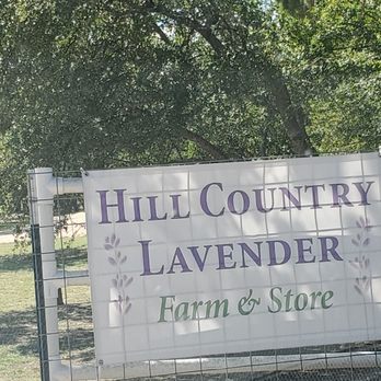 Hill Country Lavender Farm - Sign - Farms Near Me - Blanco, Texas Hill Country Lavender Farm - Sign - Farms Near Me - Blanco, Texas