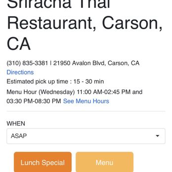 Sriracha Thai Restaurant - This page is FROM THEIR SITE literally says order here to support a local business - Thai Near Me - Carson, California