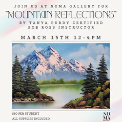 NOMA Gallery - Register for our landscape painting class led by Bob Ross Certified Instructor Tanya Purdy! Go to https://nomaocala.com/events/