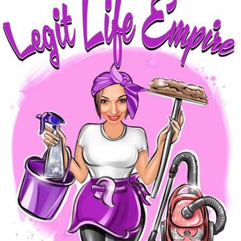 Legit Life Empire - Home Cleaning Near Me Legit Life Empire - Home Cleaning Near Me