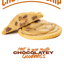 Dirty Dough - Our specialty chocolate chip cookie is loaded with milk chocolate and semi-sweet chocolate chips.