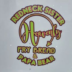 RedneckSister Heavenly Fry Bread & Papa Bear