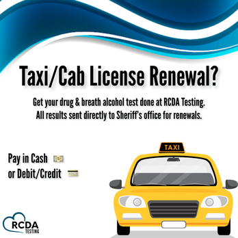 RCDA Testing - Taxi/Cab License Renewal - Drug urine + Breath Alcohol results sent directly to sheriff for renewal. - Laboratory Testing Near Me - Chula Vista, California