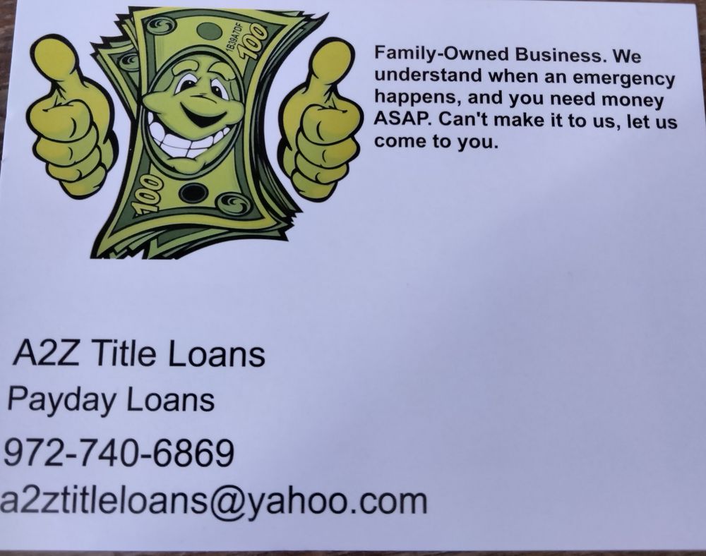 A2Z TITLE LOANS Updated July 2024 7740 S State Hwy 34, Scurry