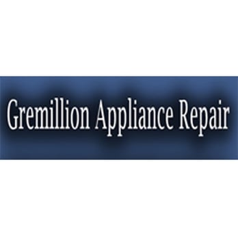 Gremillion Appliance Repair - Appliances Near Me Gremillion Appliance Repair - Appliances Near Me
