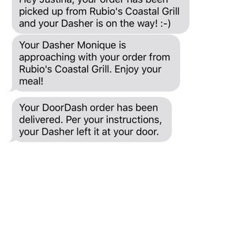 Rubio's Coastal Grill - This one says the dasher got my food and was on her way. Well you seen the food picture, that was my meal! Two lil tacos?! No actual meal. - Mexican Near Me - Downey, California Rubio's Coastal Grill - This one says the dasher got my food and was on her way. Well you seen the food picture, that was my meal! Two lil tacos?! No actual meal. - Mexican Near Me - Downey, California