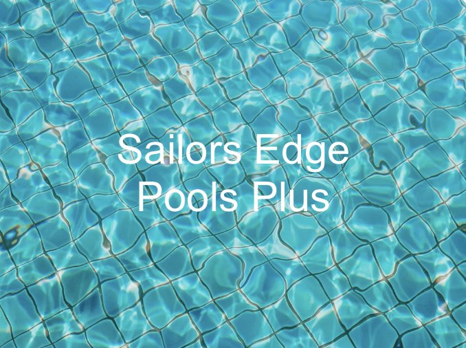 SAILORS EDGE POOLS PLUS Updated July 2024 Haslet, Texas Pool