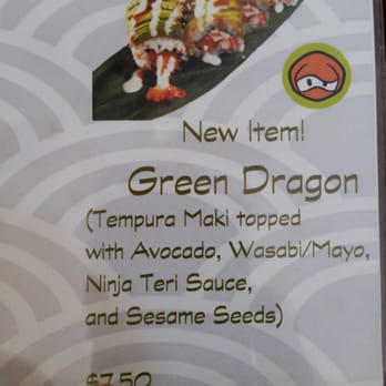 Ninja Sushi - New item. Green Dragon w/tempura Maki and avocado, wasabi/mayo. Ninja Teri sauce and sesame seeds. - Sushi Bars Near Me - Aiea, Hawaii