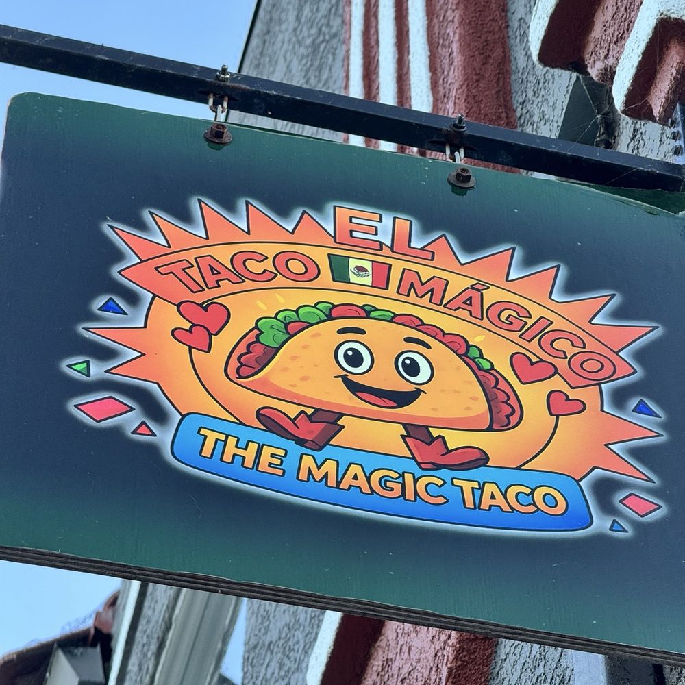 El Taco Magico - Outside sign don't miss it - Tacos Near Me - Suisun City, California El Taco Magico - Outside sign don't miss it - Tacos Near Me - Suisun City, California