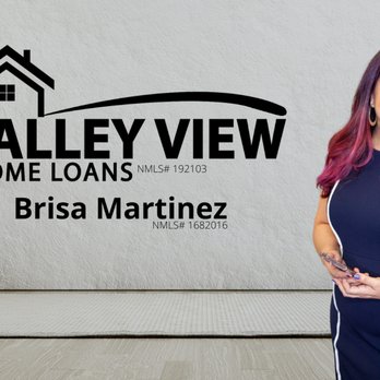 Brisa Martinez - Valley View Home Loans - Mortgage Brokers Near Me - Whittier, California Brisa Martinez - Valley View Home Loans - Mortgage Brokers Near Me - Whittier, California