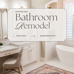 Designer Haus - Bathroom Remodels