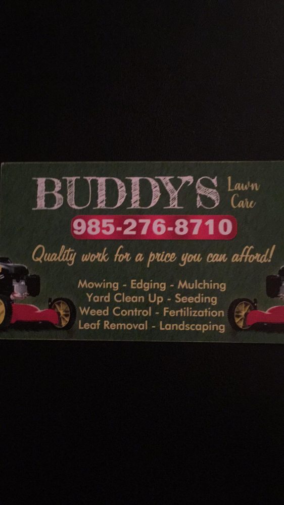 BUDDY’S LAWN CARE - Updated January 2025 - 26339 K C Mckenzie Rd, Angie ...