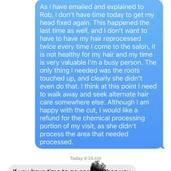 Designer's Denn Salon & Spa - The owner's reply to me not wanting them to touch my hair. So classy.