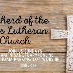 Shepherd of the Hills Lutheran Church - Summer 2021 services