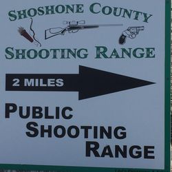 Shoshone County Shooting Range - Sign off W.McKinley Rd (Main St) & Government Gulch Rd in Smelterville