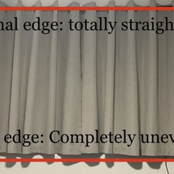 Monograms Pro & Alterations - Both short curtains together and closed. Across the entire width it is just horrible, uneven, and looks choppy and terrible.