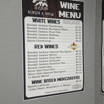 Alaskan Burger & Brew - Wine menu. - Burgers Near Me - Anchorage, Alaska