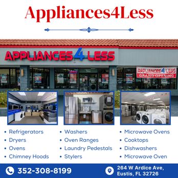 Appliances4Less - Check out our products and benefits - Appliances Near Me - Eustis, Florida Appliances4Less - Check out our products and benefits - Appliances Near Me - Eustis, Florida