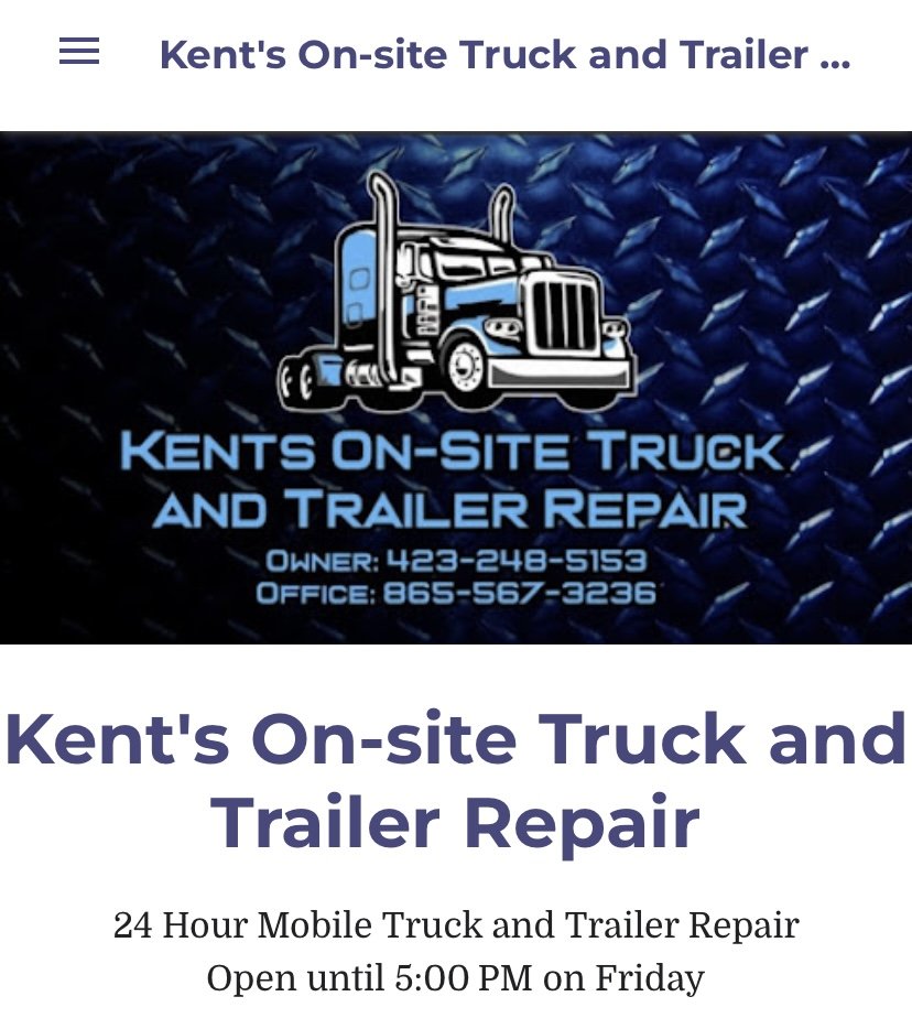 KENT’S ONSITE TRUCK AND TRAILER REPAIR Updated April 2024
