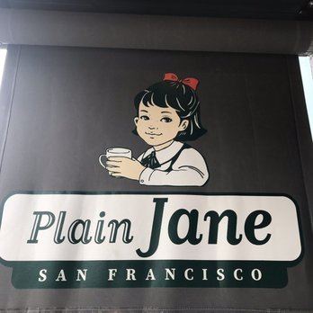 Plain Jane - Outside - Breakfast & Brunch Near Me - San Francisco, California Plain Jane - Outside - Breakfast & Brunch Near Me - San Francisco, California