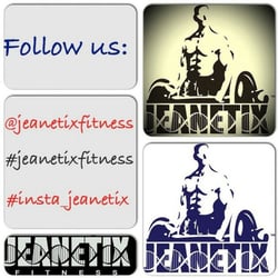 Jeanetix Fitness - Follow us on Facebook, Twitter, Instagram and YouTube 
@Jeanetix Fitness