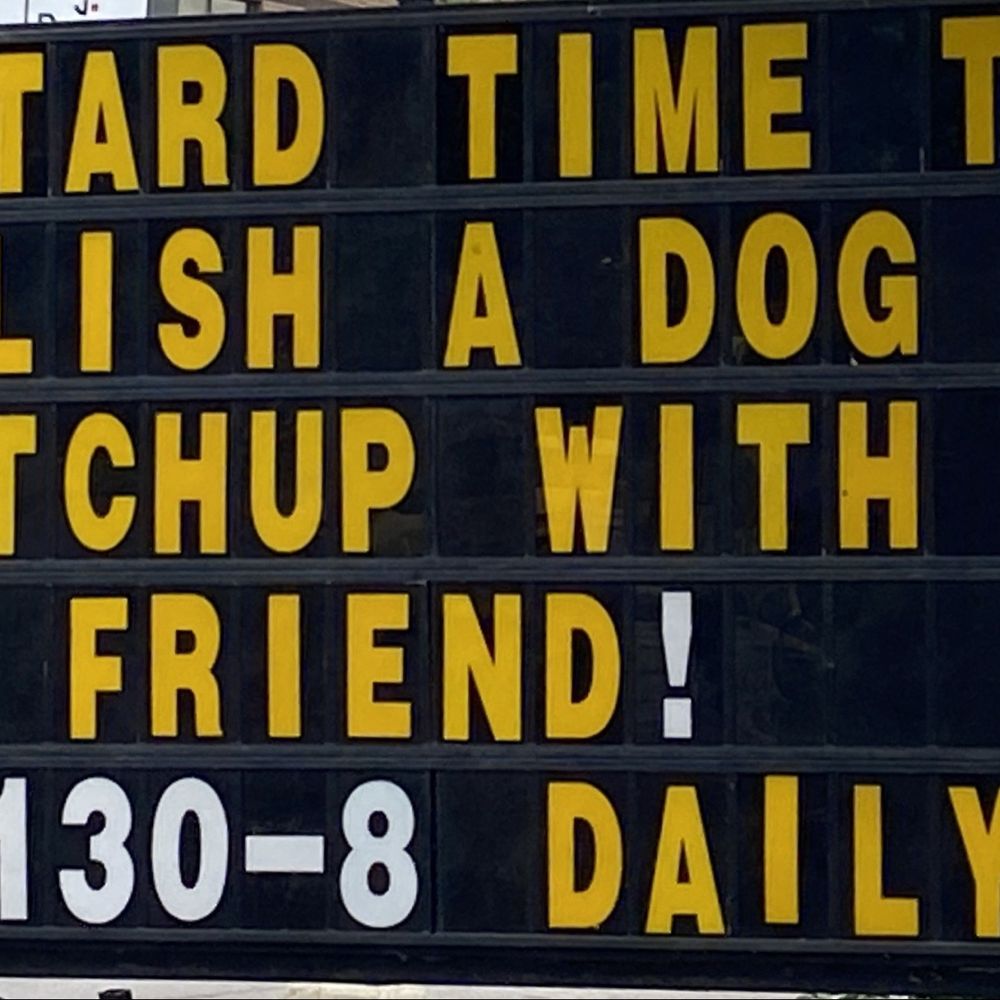 LA Franks - Funny sign - Hot Dogs Near Me - Cambridge, Ontario LA Franks - Funny sign - Hot Dogs Near Me - Cambridge, Ontario