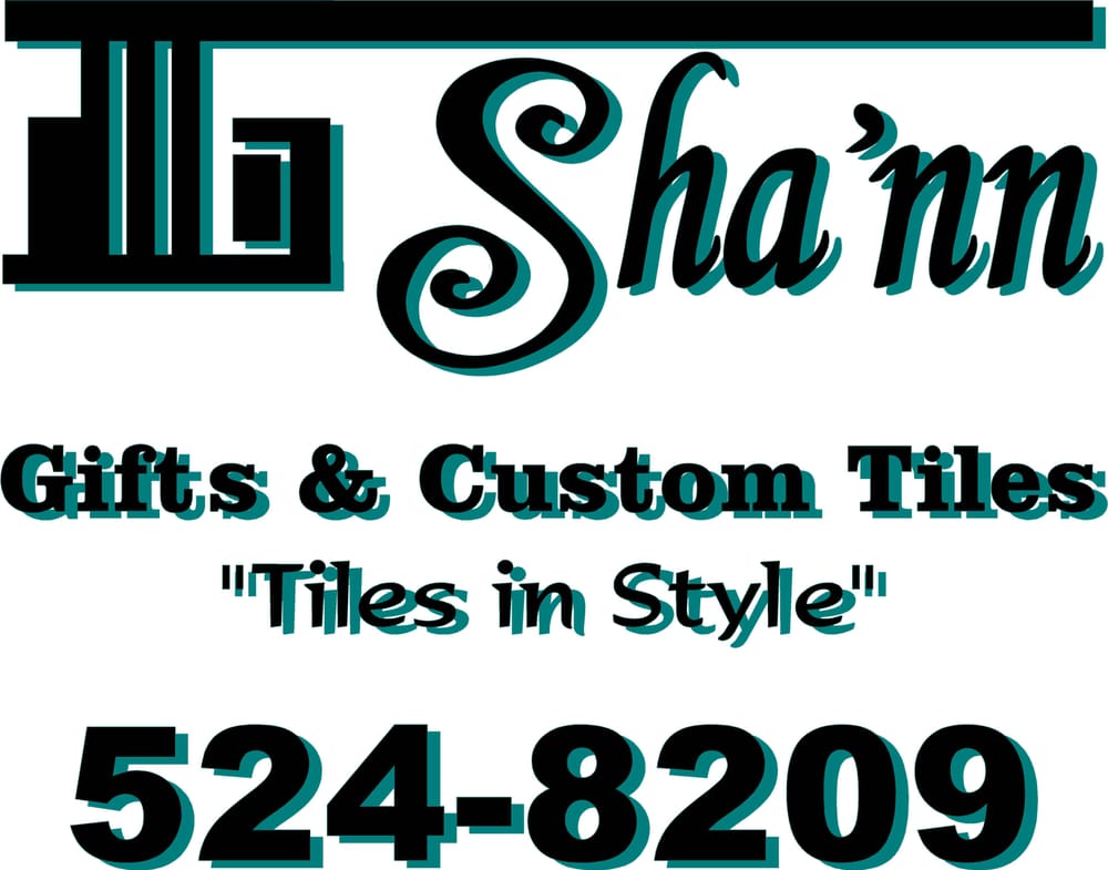 SHA’NN GIFTS & CUSTOM TILES Updated September 2024 1145 N Main St