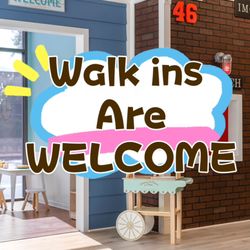 Walks ins are welcome!