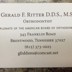 Ritter Gerald F DDS MSD - Dr. Ritter is an excellent Orthodontist.