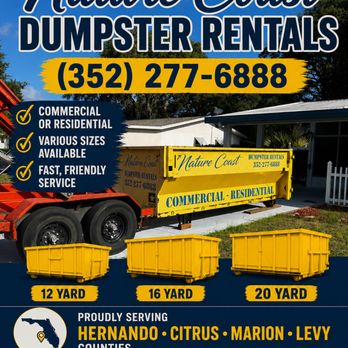 Nature Coast Dumpster Rentals - Dumpster Rental Near Me - Dunnellon, Florida Nature Coast Dumpster Rentals - Dumpster Rental Near Me - Dunnellon, Florida