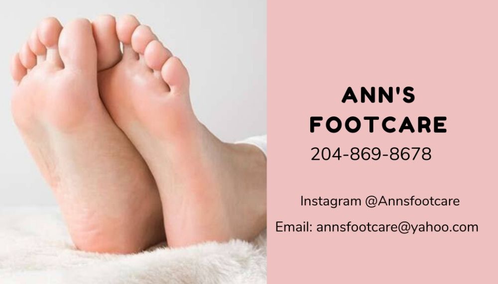 ANN’S FOOTCARE Updated July 2024 Winnipeg, Manitoba Foot Care