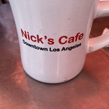 Nick's Cafe - Diners Near Me - Los Angeles, California