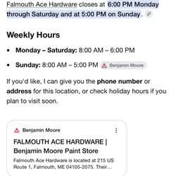 Falmouth Ace Hardware - Hours clearly written on Google search which is fast and reliable for information