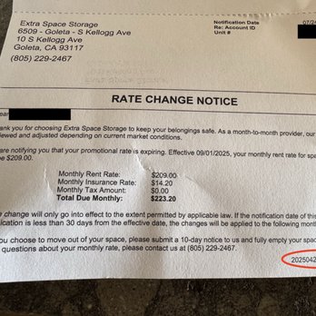 Extra Space Storage - Rate change notice, raising my base rate from $129 to $209 only 4 months after starting there. - Self Storage Near Me - Goleta, California Extra Space Storage - Rate change notice, raising my base rate from $129 to $209 only 4 months after starting there. - Self Storage Near Me - Goleta, California
