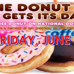 USA Donuts & Croissants - Every year, on the National Donut Day, they always have Free donut with a small purchase of a Smoothies or Iced Coffee!