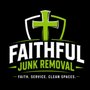 Faithful Junk Removal