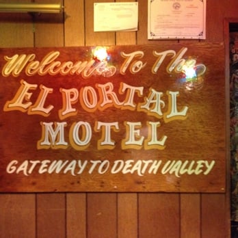 El Portal Motel - I like the sign. It's located in the lobby - Hotels Near Me - Beatty, Nevada El Portal Motel - I like the sign. It's located in the lobby - Hotels Near Me - Beatty, Nevada