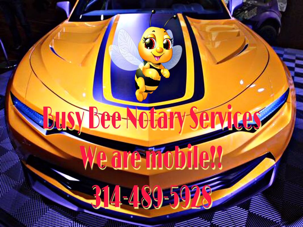 BUSY BEE NOTARY SERVICES St.Louis, Missouri Notaries Phone Number