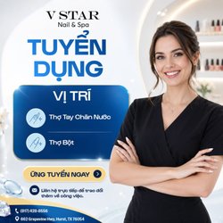 THÔNG BÁO TUYỂN DỤNG! THAM GIA CÙNG V STAR NAIL & SPA!