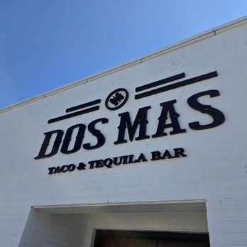 Dos Mas Taco & Tequila Bar - The restaurant's front sign with name and logo. - Tacos Near Me - Vinton, Virginia