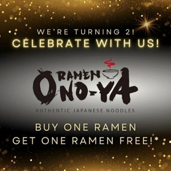Onoya Ramen - 2nd Anniversary special from March 1-7, 2023. See their IG for requirements. - Ramen Near Me - Honolulu, Hawaii
