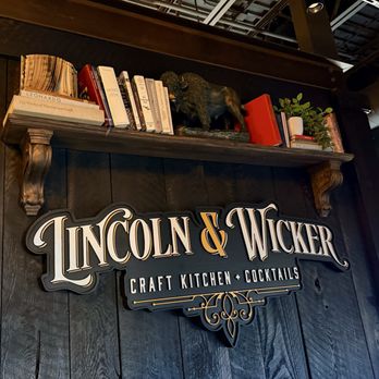 Lincoln & Wicker - Comfort Food Near Me - Schererville, Indiana