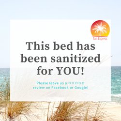 Tan Express - Choose Tan Express and rest assured that your bed is always properly sanitized and ready for you!