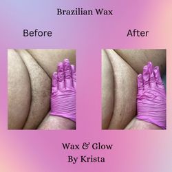 Wax and Glow By Krista  - Brazilian before and after picture!!