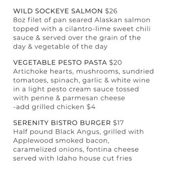 Serenity Bistro - Menu pg 4 - New American Near Me - West Yellowstone, Montana