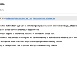 Switalski Eye Care - Released from their care for trying to get help.