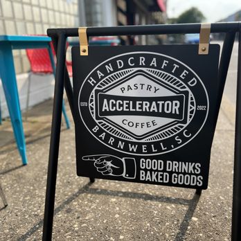 Accelerator Coffee - This sign is out when we are open, 7:30-2 Monday-Friday. - Coffee & Tea Near Me - Barnwell, South Carolina