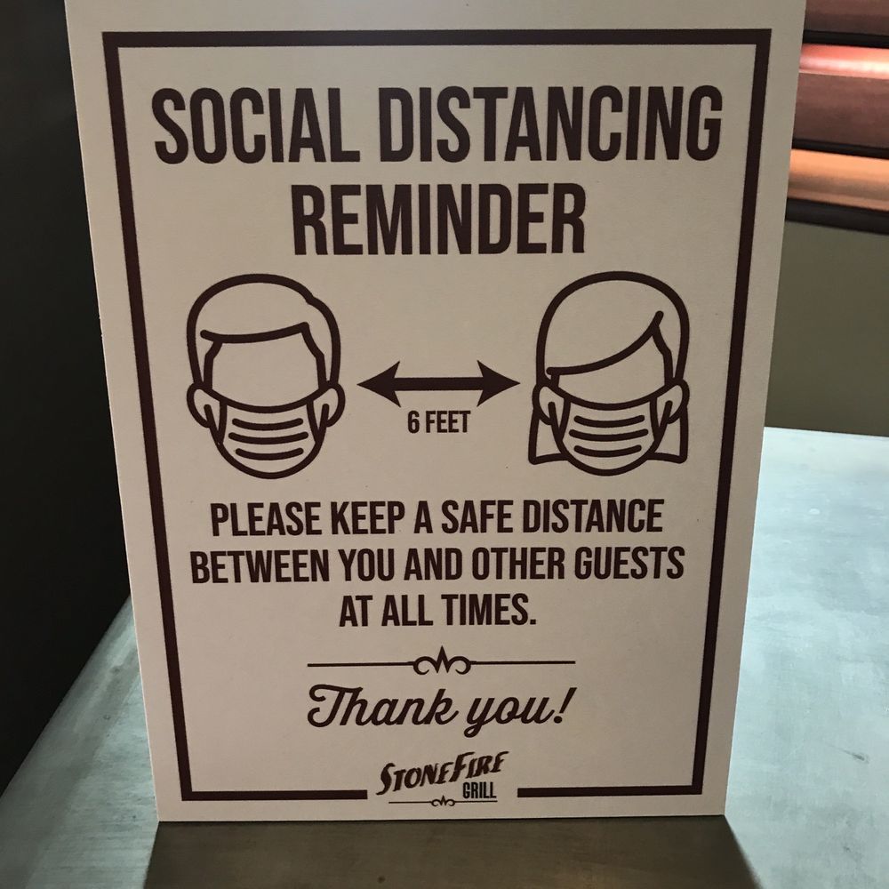Stonefire Grill - Social distancing sign - Salad Near Me - Torrance, California Stonefire Grill - Social distancing sign - Salad Near Me - Torrance, California