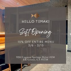 Hello Temaki - Soft Opening March 6th - March 15th. 15% off menu!